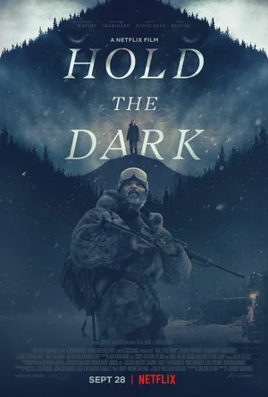Придержи тьму | Hold the Dark (2018)
